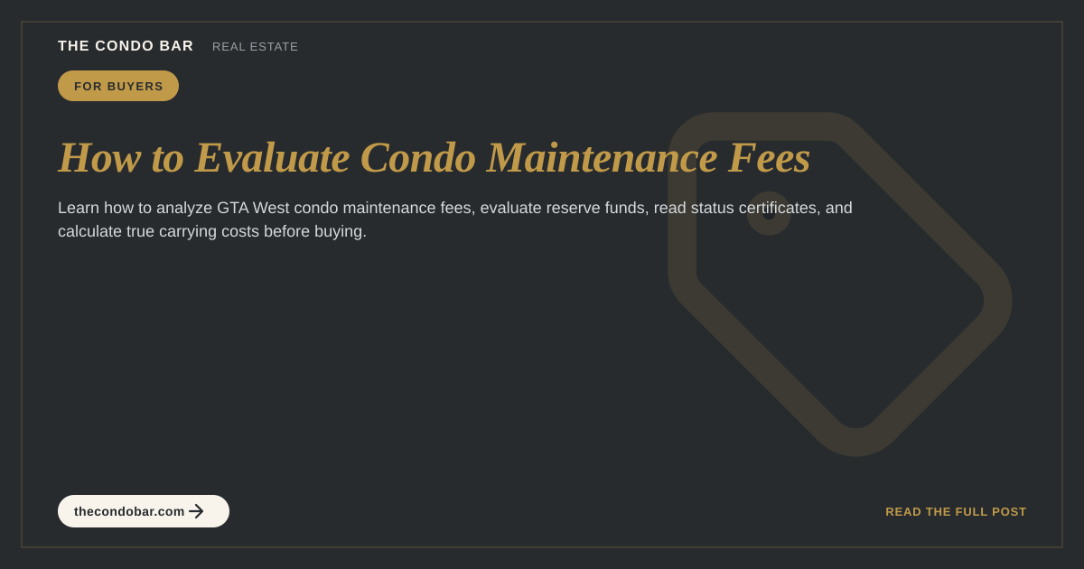 How to Evaluate Condo Maintenance Fees